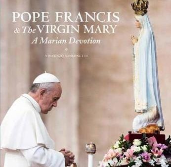 Vincenzo Sansonetti: Pope Francis and the Virgin Mary [2018] hardback Online now