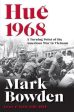 Mark Bowden: HUE 1968 - Z16 [2017] hardback Discount