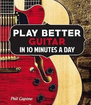 Books Chartwell: PLAY BETTER GUITAR IN 10 MINUTES A DAY [2015] hardback Fashion