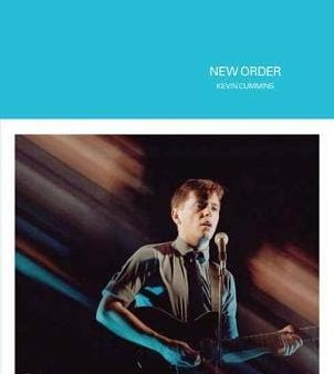 Kevin Cummins: New Order [2018] hardback Sale