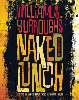 William Burroughs: Naked Lunch [2013] paperback For Cheap