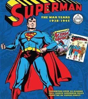 Roy Thomas: Superman: The War Years 1938-1945: Volume 2 [2015] hardback Online Sale