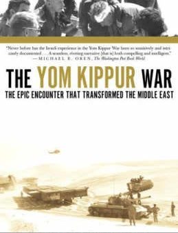 Abraham Rabinovich: The Yom Kippur War [2005] paperback Discount