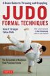 Donn Draeger: Judo Formal Techniques: A Basic Guide to Throwing and Grappling [2019] paperback Online now