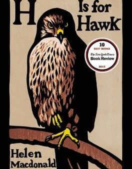 Helen Macdonald: H Is for Hawk [2016] paperback Supply