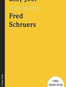 Fred Schruers: BILLY JOEL W3 [2015] paperback Cheap