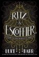 Luke Barr: Ritz and Escoffier [2018] hardback Online Hot Sale