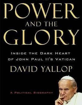 David A. Yallop: The Power and the Glory [2007] hardback Online now