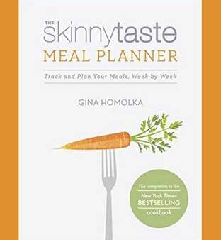 Gina Homolka: The Skinnytaste Meal Planner [2015] paperback For Discount