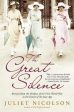 Juliet Nicolson: The Great Silence [2010] hardback Online Hot Sale