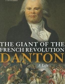 David Lawday: The Giant of the French Revolution [2010] hardback Cheap