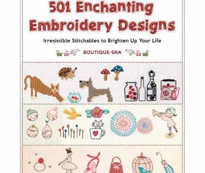 Boutique-Sha: 501 Enchanting Embroidery Designs [2018] paperback Cheap